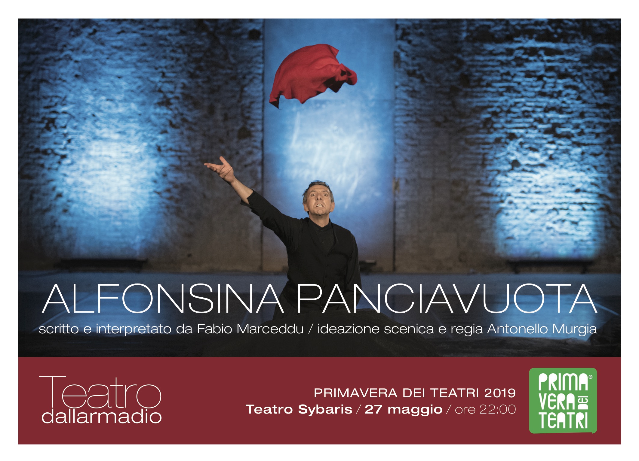 ALFONSINA PANCIAVUOTA - Primavera dei teatri - Teatro Sybaris ore 22.00